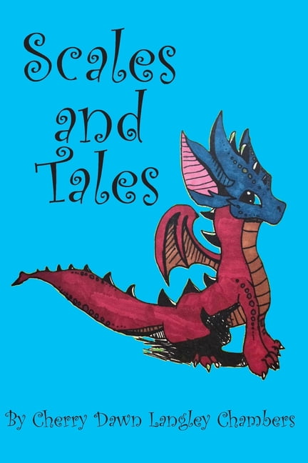 Scales and Tales: An illustrated children's book, (Paperback)