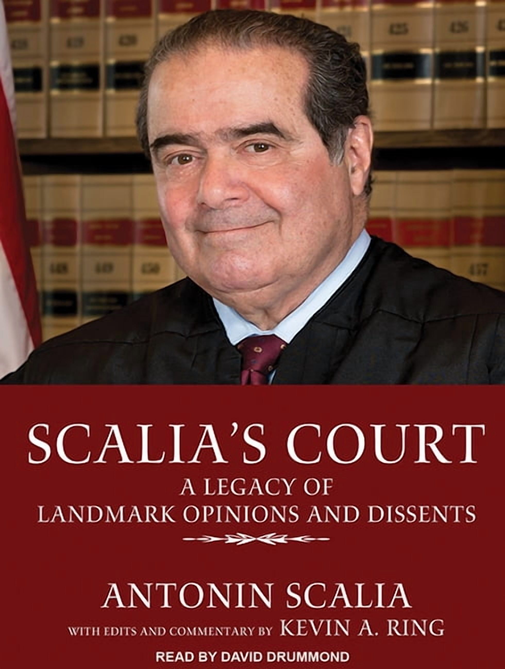 Scalia's Court: A Legacy of Landmark Opinions and Dissents (Audiobook)