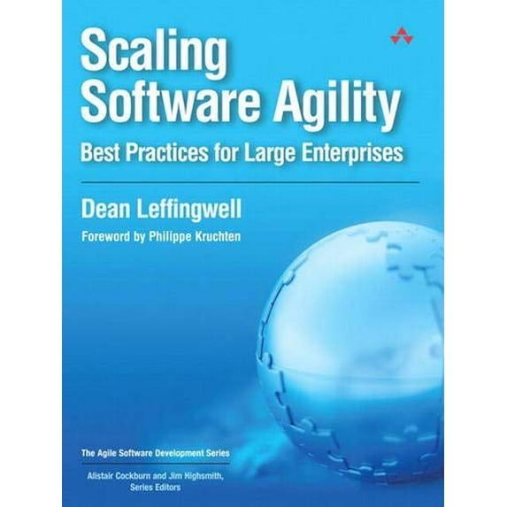 Pre-Owned Scaling Software Agility: Best Practices for Large Enterprises (Paperback) 0321458192 9780321458193