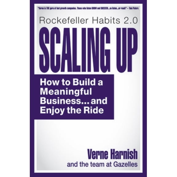 Pre-Owned Scaling Up : How a Few Companies Make It...and Why the Rest Don't (Rockefeller Habits 2.0 Revised Edition) (Hardcover)