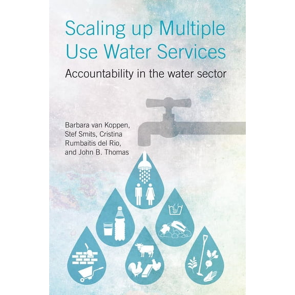 Scaling Up Multiple Use Water Services: Accountability in the Water Sector (Paperback)