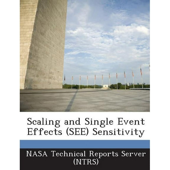Scaling and Single Event Effects (See) Sensitivity (Paperback)