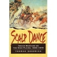 thumbnail image 1 of Scalp Dance: Indian Warfare on the High Plains 1865-1879, (Paperback), 1 of 1