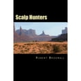 thumbnail image 1 of Pre-Owned Scalp Hunters (Paperback) 1490392777 9781490392776, 1 of 1