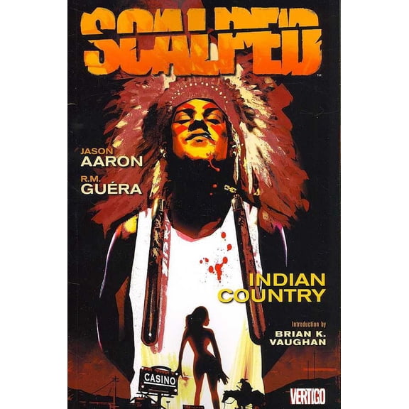 Scalped Vol. 1: Indian Country