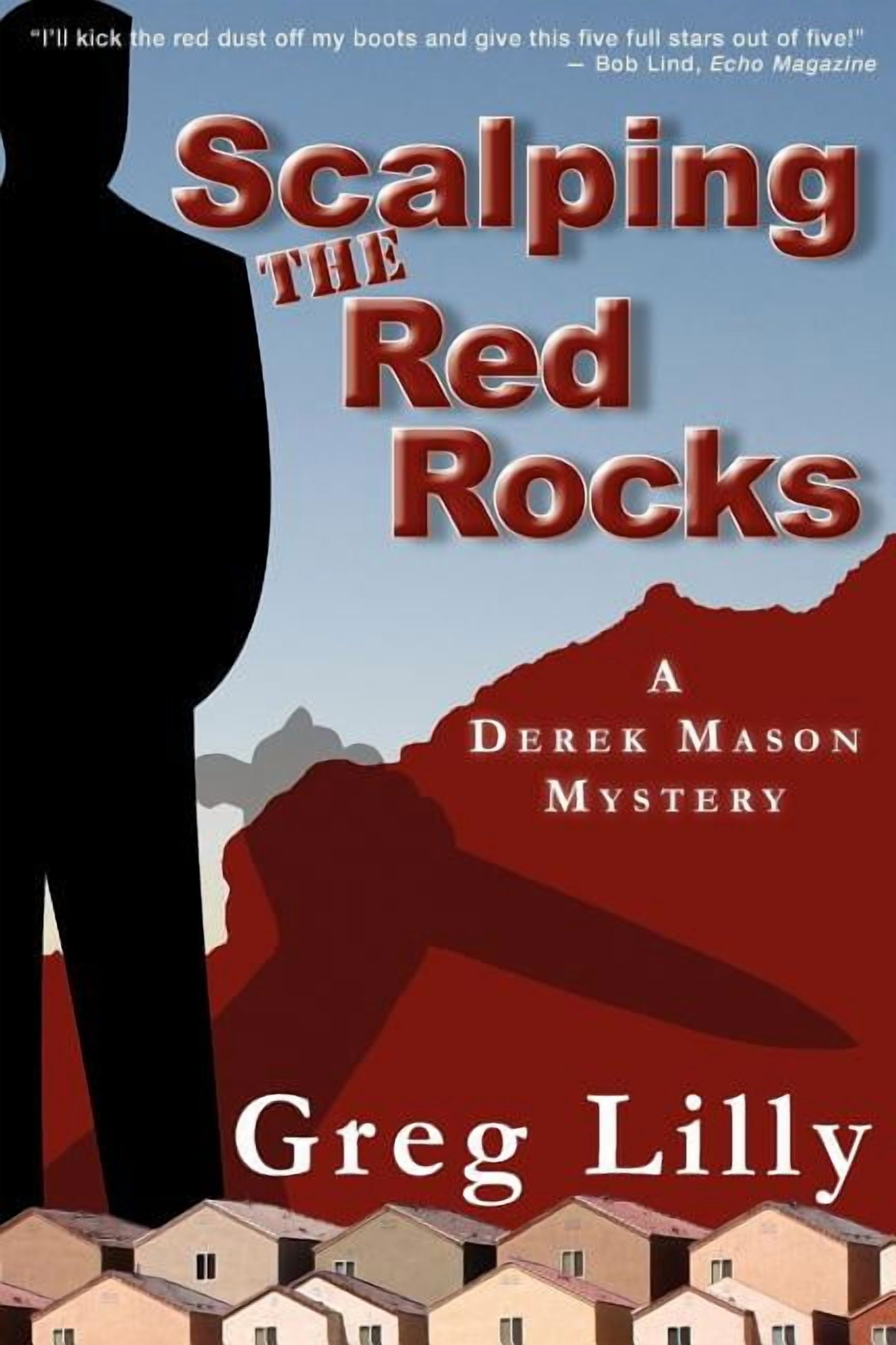 Scalping the Red Rocks, (Paperback)