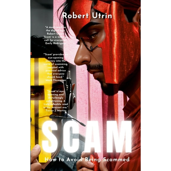 Scam: How to Avoid Being Scammed, (Paperback)