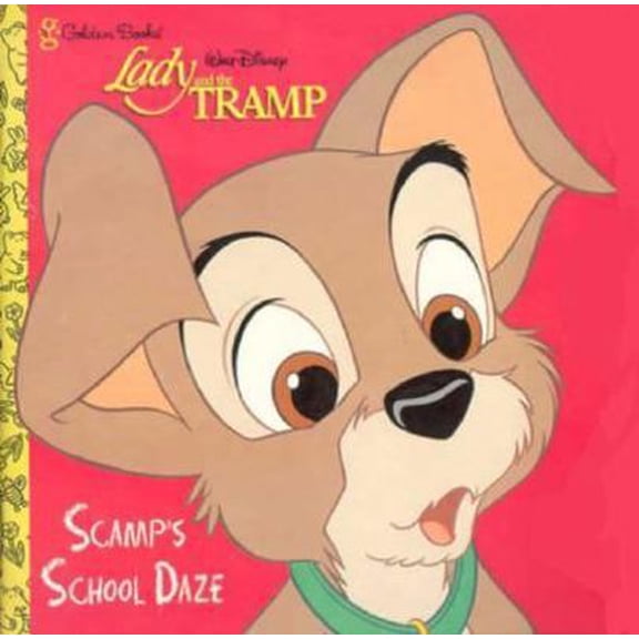 Pre-Owned Scamp's School Daze (Walt Disney's Lady and the Tramp) (Paperback) 0307133133 9780307133137