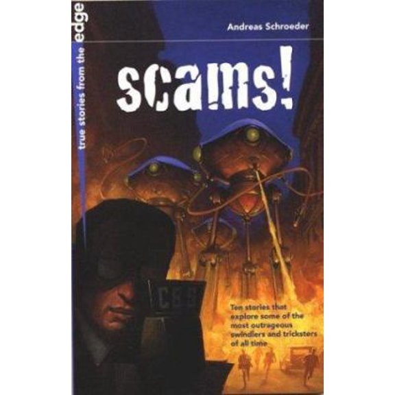 Pre-Owned Scams! (True Stories from the Edge) (Paperback) 155037852X 9781550378528