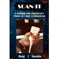 thumbnail image 1 of Scan-It: A Primer for Emergency Point of Care Ultrasound, (Paperback), 1 of 1