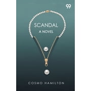 Scandal A Novel, Paperback