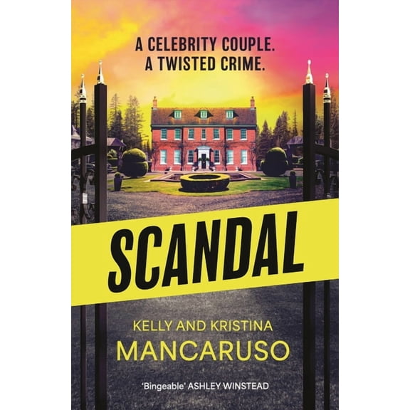 Scandal: The Twisty and Addictive Thriller That Will Grip You from Start to Finish, the Unmissable Follow Up to Rumoured, (Paperback)
