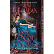Scandal & Scoundrel A Scot in the Dark, Book 2, Paperback