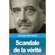Scandale de la v rit , Paperback