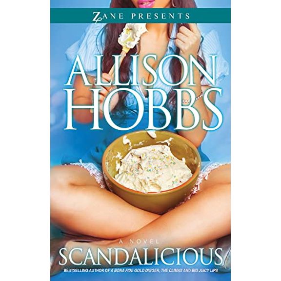 Pre-Owned Scandalicious: A Novel (Zane Presents), 9781593093686, 1593093683, Paperback, Original ed. edition