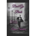 thumbnail image 1 of Scandalous Romance Book Don't Go Back: Sleep With One Eye Open, Book 2, (Paperback), 1 of 1