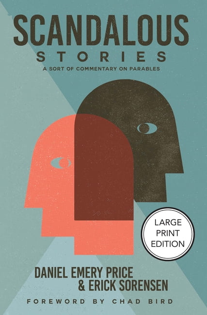 Scandalous Stories: A Sort of Commentary on Parables, (Paperback)