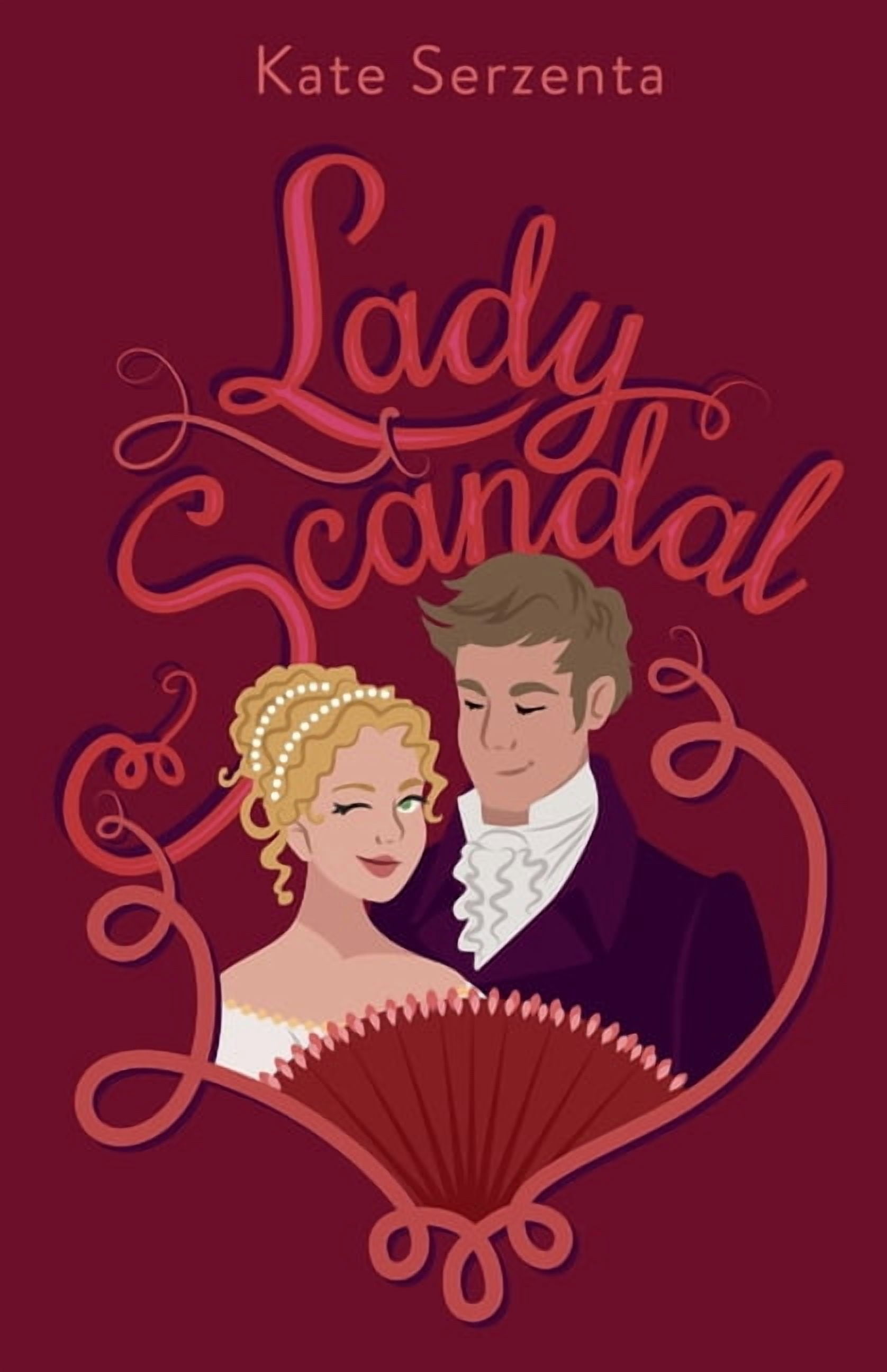 Scandalous Valentines Lady Scandal, Book 1, (Paperback)