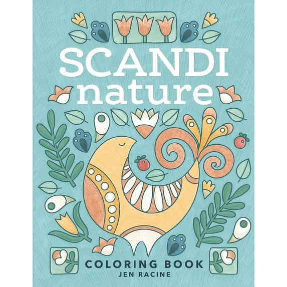 Scandi Nature Coloring Book: Easy, Stress-Free, Relaxing Coloring for Everyone, (Paperback)
