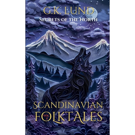 Scandinavian Folktales Secrets of the North, Book 2, (Paperback)