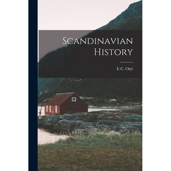 Scandinavian History, (Paperback)