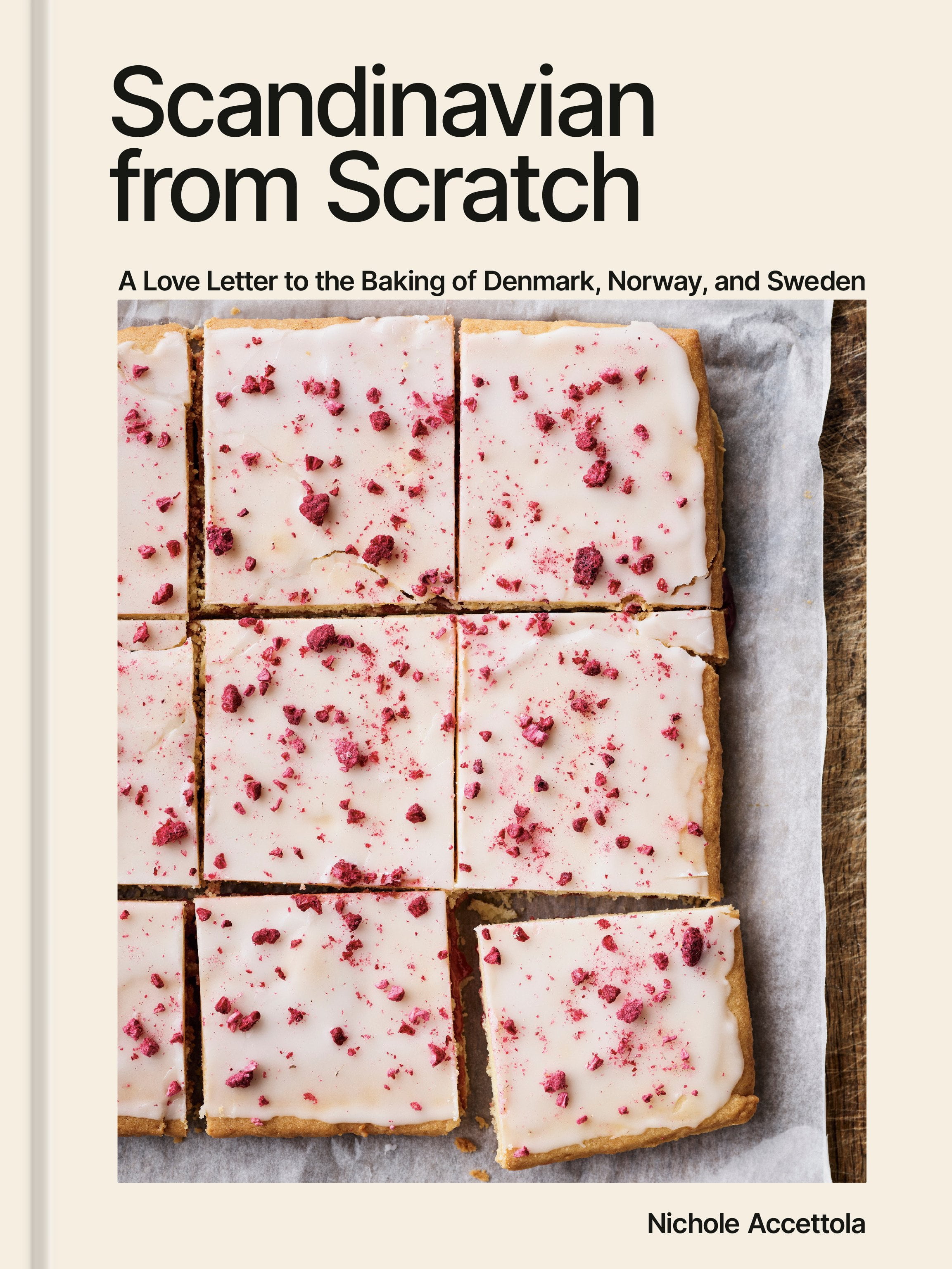 Scandinavian from Scratch : A Love Letter to the Baking of Denmark ...