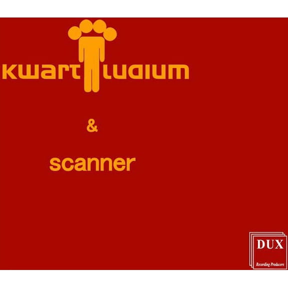 Scanner - Kwartludium & Scanner - Music & Performance - CD