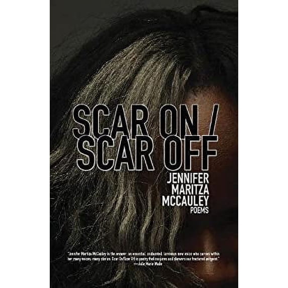 Pre-Owned Scar On / Scar Off (Paperback) 0999115200 9780999115206