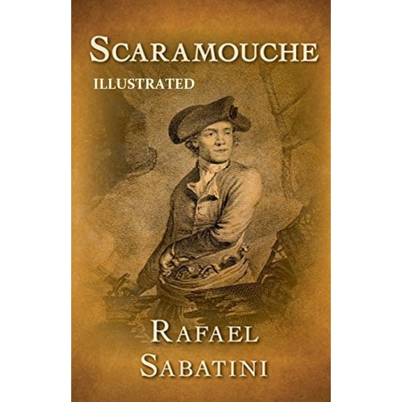 Scaramouche Illustrated (Paperback)
