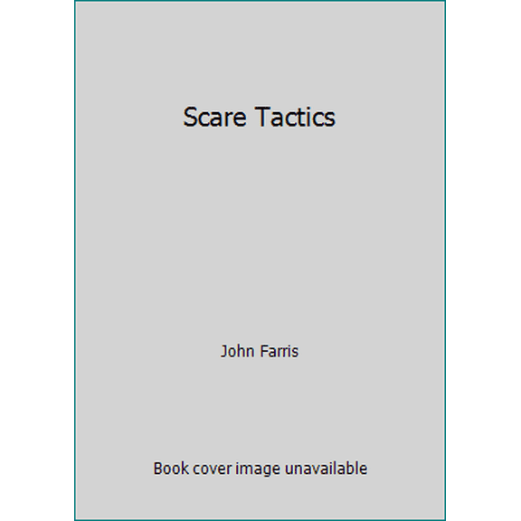 Pre-Owned Scare Tactics (Hardcover) 0312930852 9780312930851