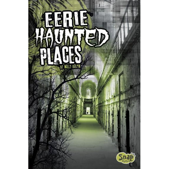 Scared!: Eerie Haunted Places (Hardcover)