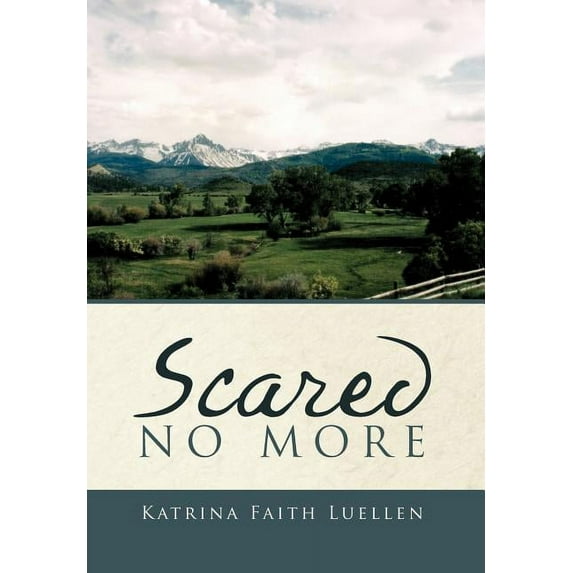 Scared No More (Hardcover)