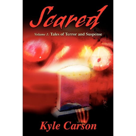 Scared Scared: Volume 1: Tales of Terror and Suspense, (Paperback)