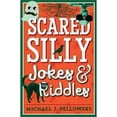 thumbnail image 1 of Pre-Owned Scared Silly Jokes & Riddles (Paperback) 1454922567 9781454922568, 1 of 1
