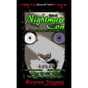 Scared Yet? Slasher Scared Yet? Nightmare Con, Book 5, Paperback