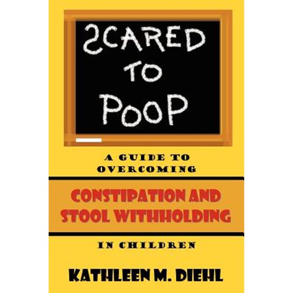 Pre-Owned Scared to Poop (Paperback) 0982412320 9780982412329