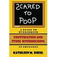 thumbnail image 1 of Pre-Owned Scared to Poop (Paperback) 0982412320 9780982412329, 1 of 1