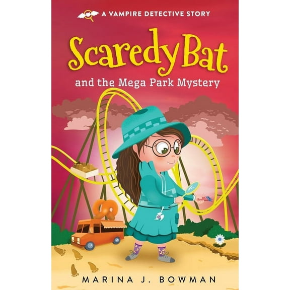 Scaredy Bat Scaredy Bat and the Mega Park Mystery, Book 5, (Paperback)