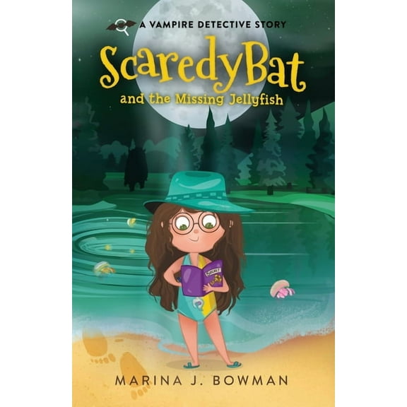 Scaredy Bat Scaredy Bat and the Missing Jellyfish: Full Color, Book 3, (Paperback)