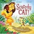 thumbnail image 1 of Pre-Owned Scaredy Cat! : A roaringly good tale (Hardcover), 1 of 1