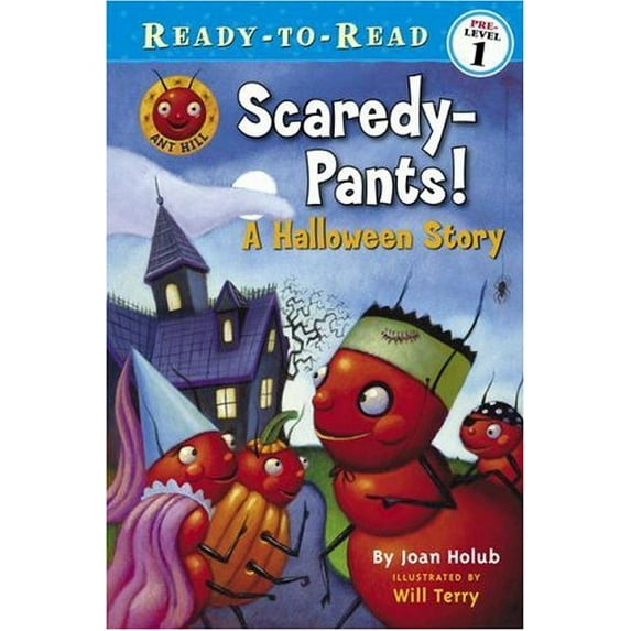 Pre-Owned Scaredy-Pants!: A Halloween Story (Ant Hill, Ready-To-Read, Pre-Level 1) Hardcover