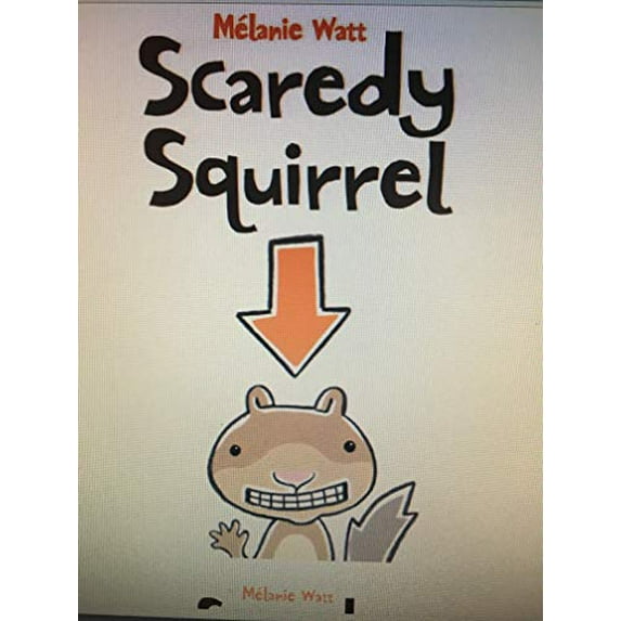 Pre-Owned Scaredy Squirrel (Paperback) 054522263X 9780545222631