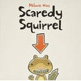 thumbnail image 1 of Pre-Owned Scaredy Squirrel (Paperback) 1554530237 9781554530236, 1 of 1
