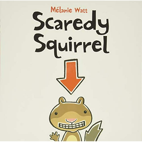 Pre-Owned Scaredy Squirrel (Paperback) 1554530237 9781554530236