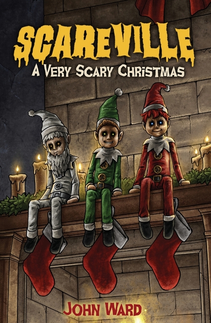 Scareville: A Very Scary Christmas (Paperback)