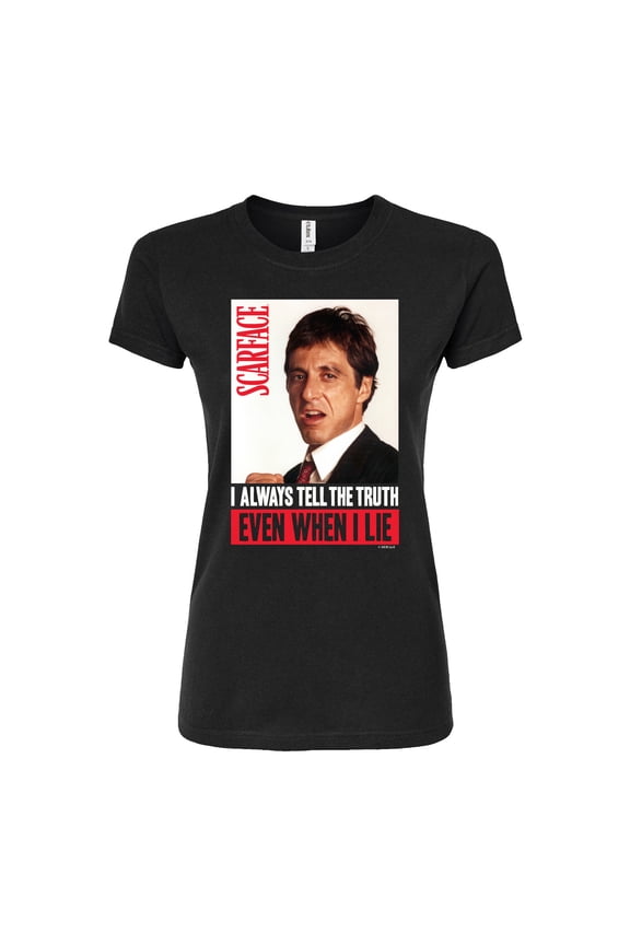 - I Always Tell The Truth - Juniors Fitted Short Sleeve Graphic T-Shirt