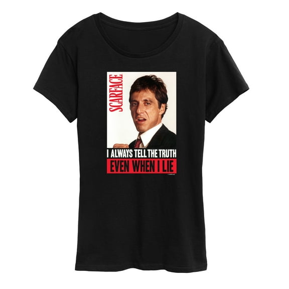 Scarface - I Always Tell The Truth - Women's Short Sleeve Graphic T-Shirt