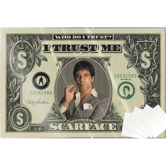 Scarface - Movie Poster (Tony Montana on Dollar Bill - I Trust Me) (Size: 36" x 24") (Laminated Poster & Poster Strips)