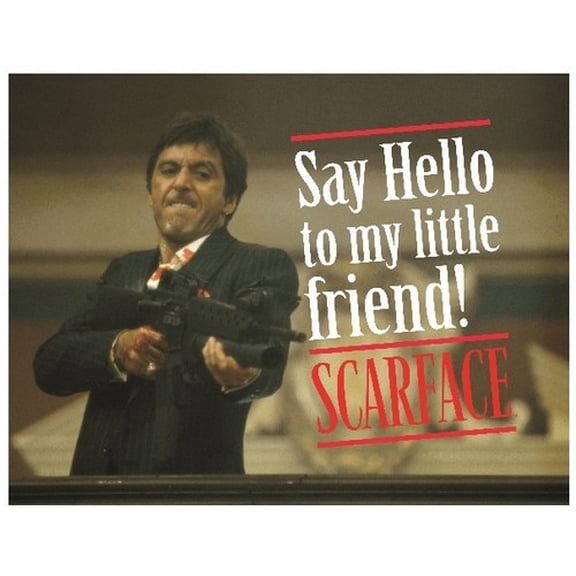 Scarface Say Hello Glass Poster 40x30 Cm