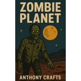 thumbnail image 1 of Scarft Family Adventure Zombie Planet, Book 1, (Paperback), 1 of 1